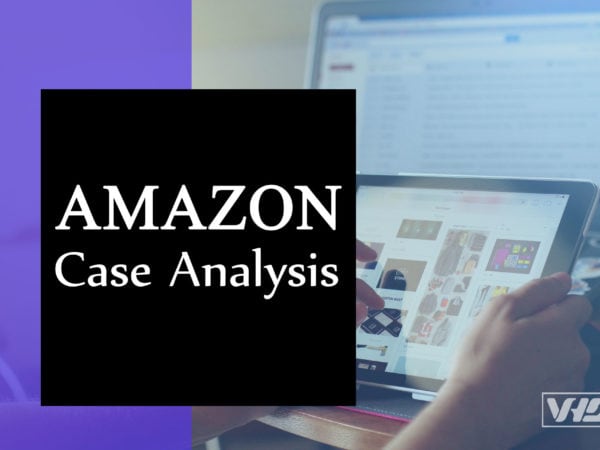 Amazon Case Analysis