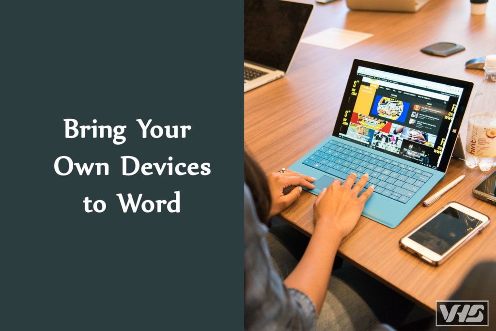 Bring Devices to Work