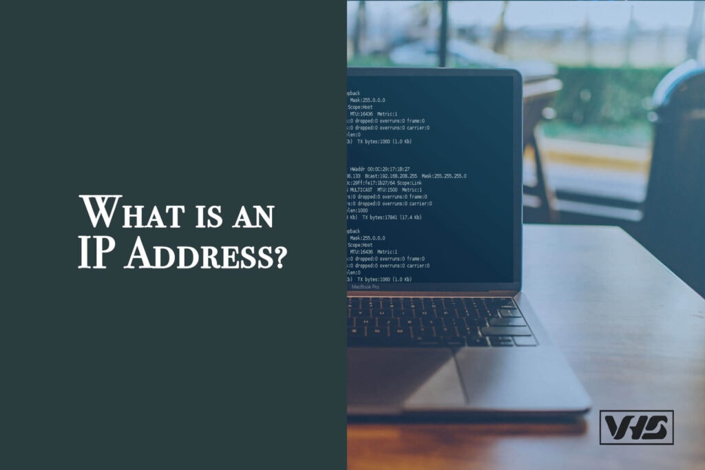 What is an IP Address