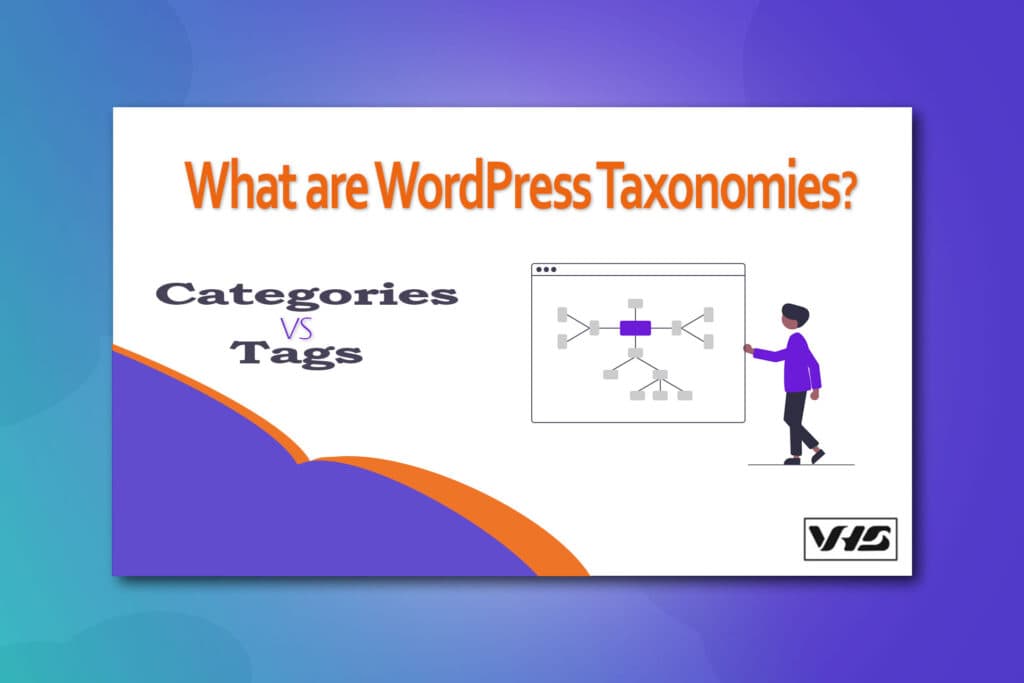 What are WordPress Taxonomies?