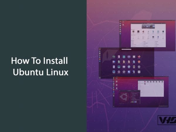 How To Install Ubuntu Linux