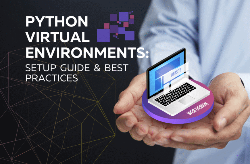 Python Virtual Environments